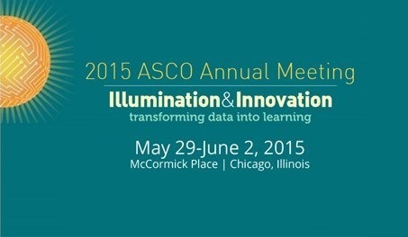 American Society of Clinical Oncology (ASCO) 2015 Annual Meeting