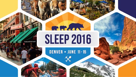 SLEEP 2016: 30th Anniversary Meeting of the Associated Professional Sleep Societies